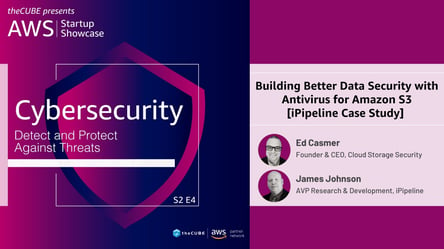 Building Better Data Security with Antivirus for Amazon S3